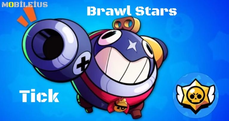 Brawl-Stars-Tick karakteristike