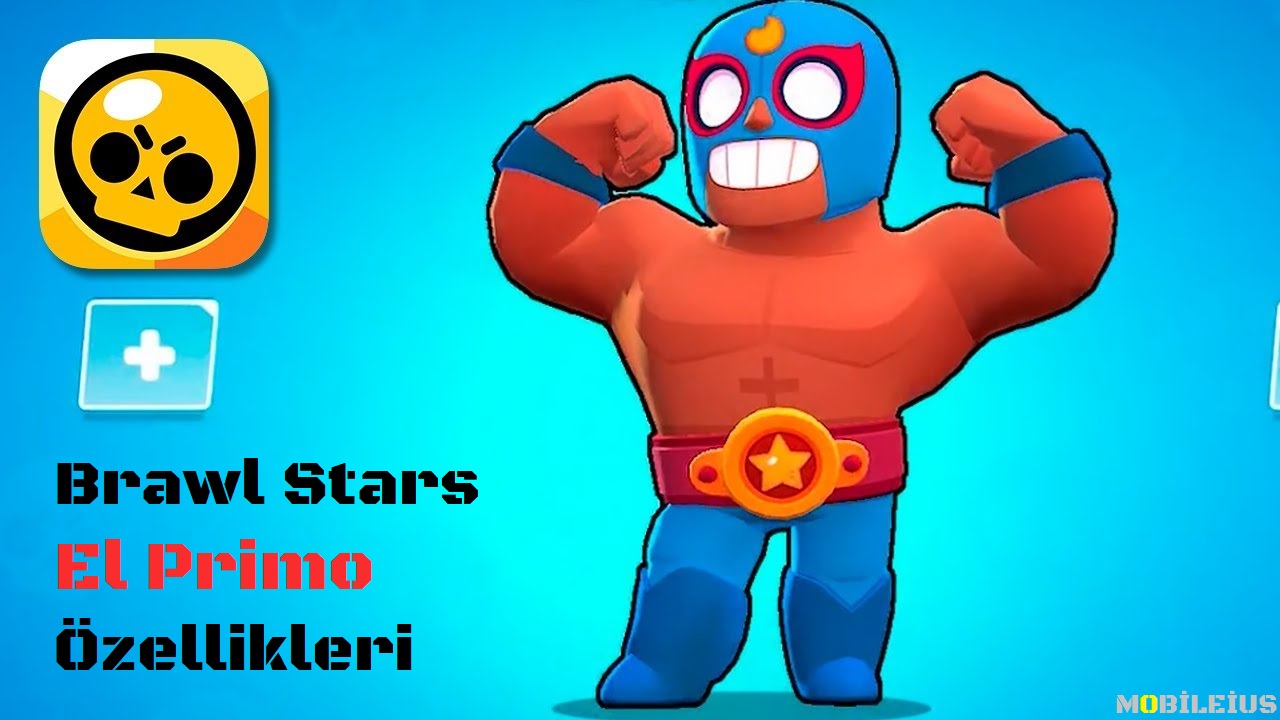 El Primo Brawl Stars Ozellikleri Ve Kostumleri Mobileius - brawl stars karakterleri el primo kostümleri