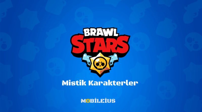 Brawl Stars Mystical Characters (Mysterious)