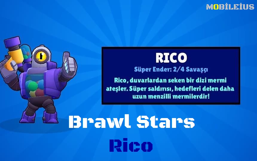 Rico Brawl Stars Özellikleri Kostümleri Mobileius