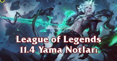 League of Legends 11.4 Yama Notları