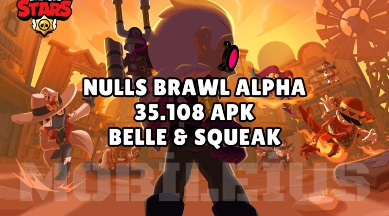 nulls brawl alpha new update