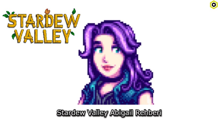 Stardew Valley Abigail Rehberi Mobileius