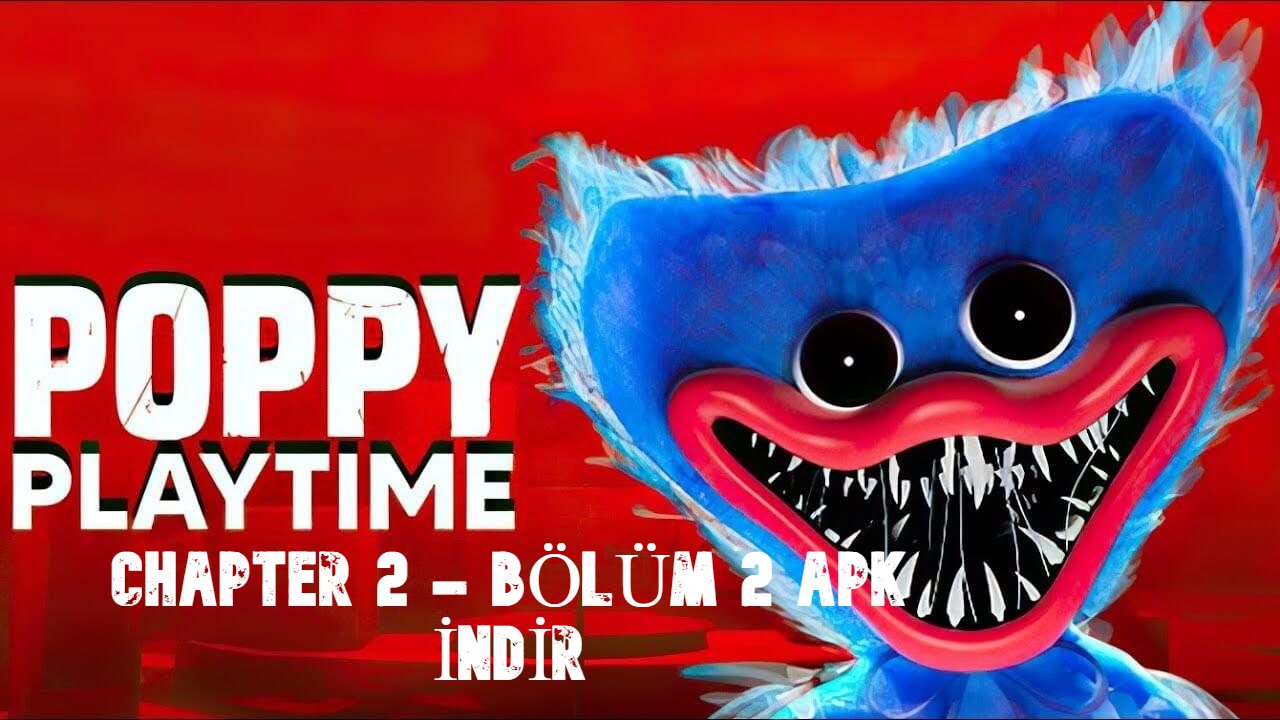 Poppy playtime game chapter 2 APK Download 2023 - Free - 9Apps